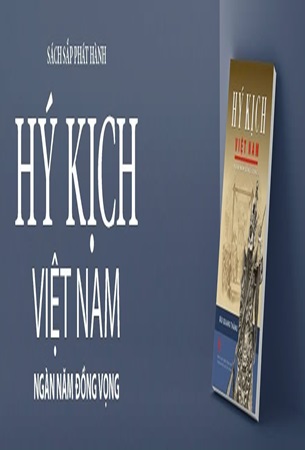 Sách Hý Kịch Việt Nam Ngàn Năm Đồng Vọng - Bùi Quang Thắng