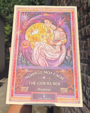 sách Nghìn Lẻ Một Cách Thế Giới Ra Đời - Morpheus