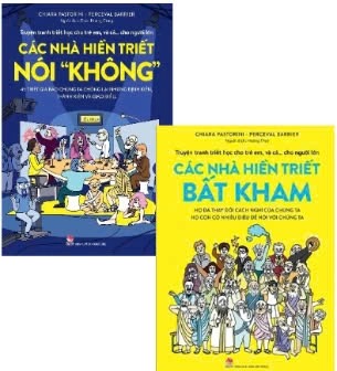 Combo (2 cuốn sách) Truyện Tranh Triết Học Cho Trẻ Em, Và Cả… Cho Người Lớn - Các Nhà Hiền Triết Nói Không - Các Nhà Hiền Triết Bất Kham của tác giả Chiara Pastorini, Perceval Barrier
