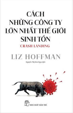 sách Cách Những Công Ty Lớn Nhất Thế Giới Sinh Tồn - Liz Hoffman
