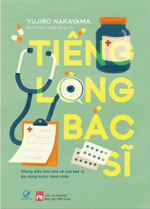 sách Tiếng Lòng Bác Sĩ - Yujiro Nakayama