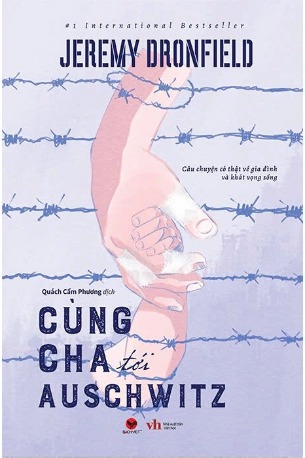 sách Cùng Cha Tới Auschwits - Jeremy Dronfield