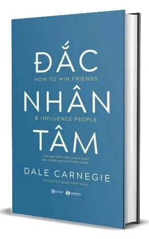 sách Đắc Nhân Tâm - Cuốn Sách Đầu Tiên Và Duy Nhất Bạn Cần Để Bước Tới Thành Công (Bìa cứng) - Dale Carnegie