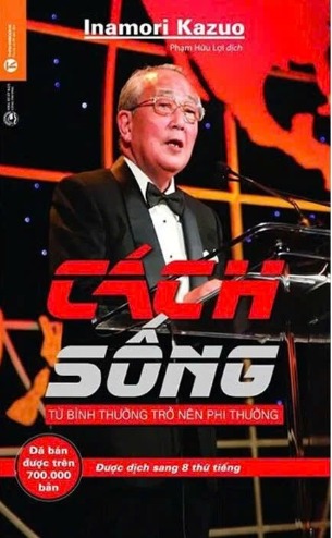 sách Cách Sống - Từ Bình Thường Trở Nên Phi Thường - lnamori Kazuo