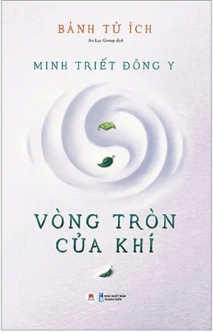 sách Minh Triết Đông Y - Vòng Tròn Của Khí - An Lạc Group