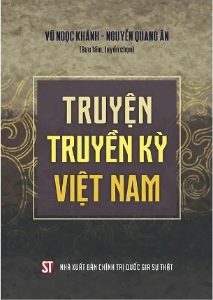 sách Truyện Truyền Kỳ Việt Nam - Nguyễn Ngọc Khánh & Nguyễn Quang Ân (Sưu tầm, tuyển chọn)
