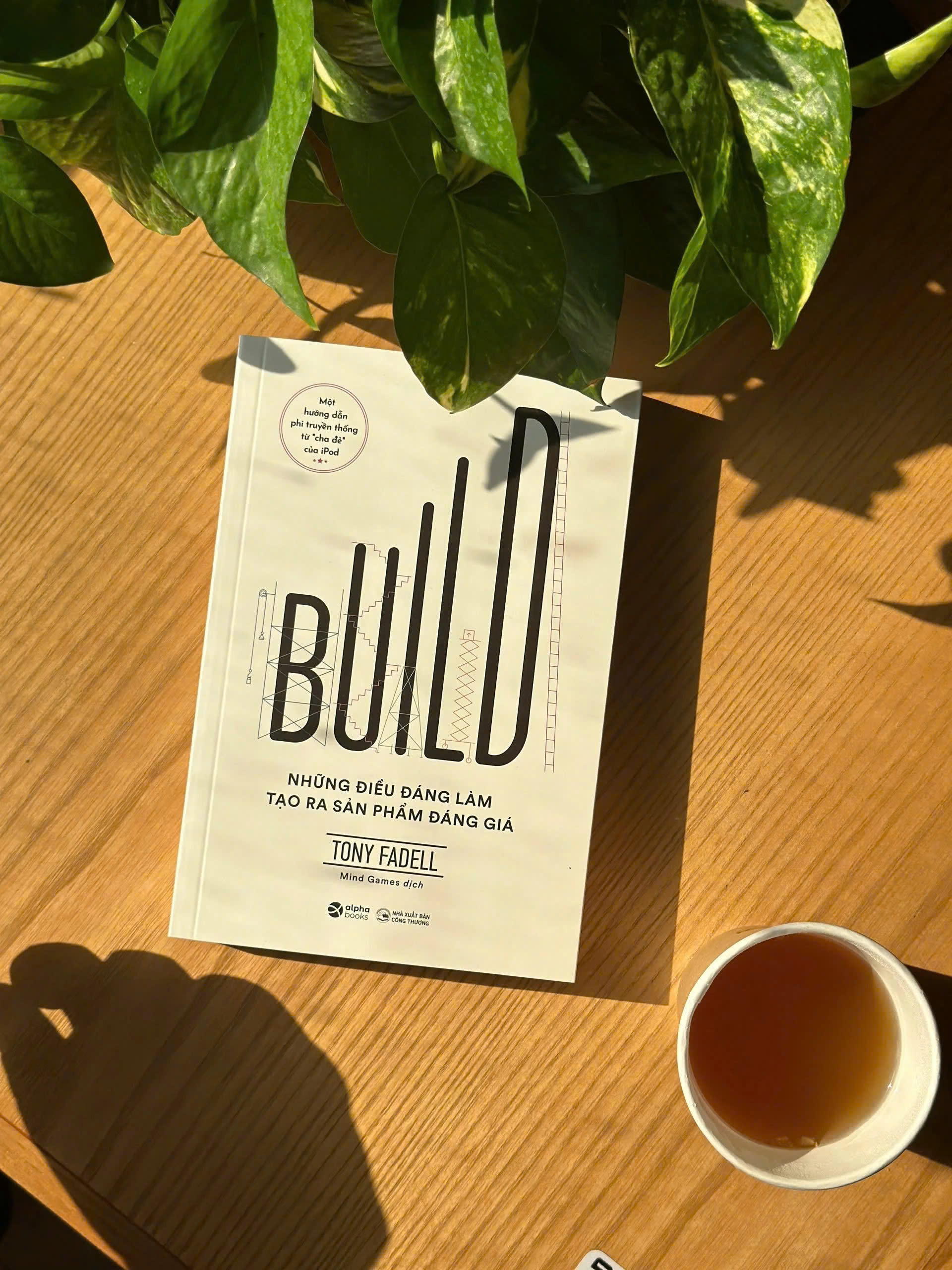 Sách Build - Những Điều Đáng Làm Tạo Ra Sản Phẩm Đáng Giá - Tony Fadell