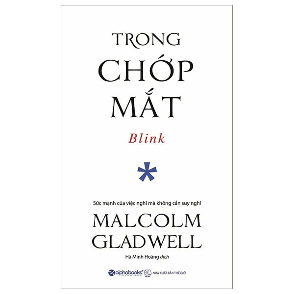 sách Trong Chớp Mắt - Blink (Malcolm Gladwell)