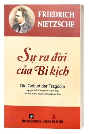 Sách Sự Ra Đời Của Bi Kịch - Friedrich Nietzsche