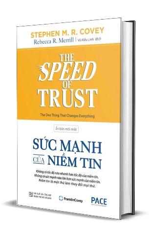 Sách (Bìa cứng) Sức Mạnh Của Niềm Tin (The Speed of Trust) - Stephen M. R. Covey, Rebecca R. Merrill