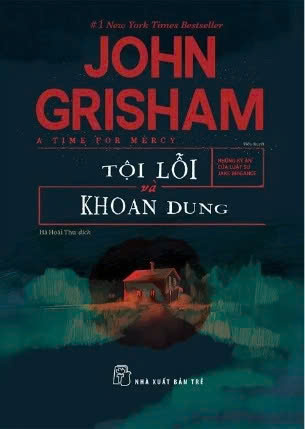 Sách Tội Lỗi Và Khoan Dung - John Grisham