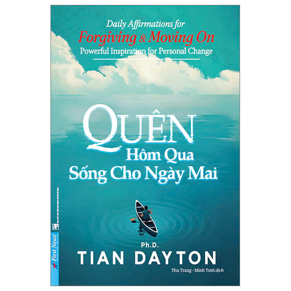 Sách Quên Hôm Qua Sống Cho Ngày Mai (Khổ Nhỏ) Tian Dayton
