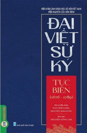 (Bộ 2 cuốn sách) Đại Việt Sử Ký Tiền Biên - Đại Việt Sử Ký Tục Biên (1676 - 1789) của iện Hàn Lâm Khoa Học Xã Hội Việt Nam, Viện Nghiên Cứu Hán