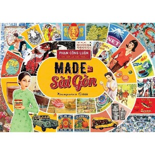 Sách Made In Sài Gòn - Phạm Công Luận