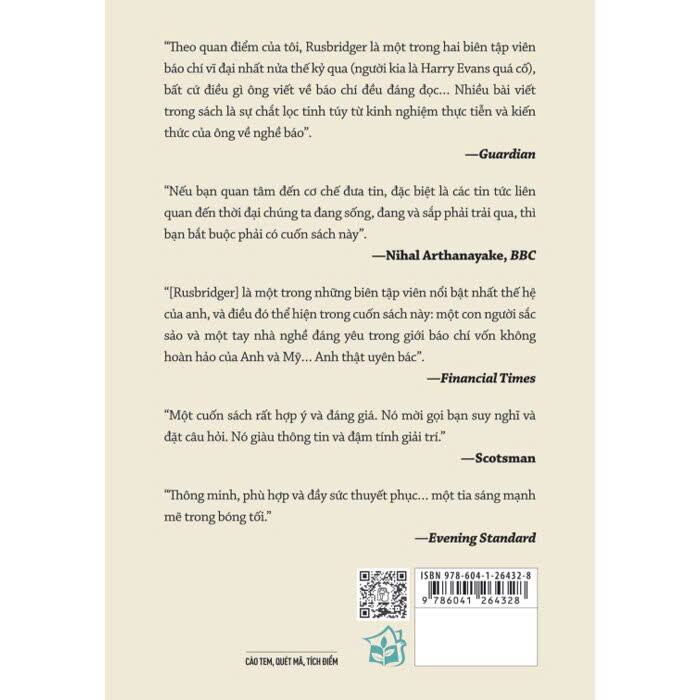 Sách Hướng Dẫn Sử Dụng Tin Tức - Tin Vào Đâu Trong Một Thế Giới Ngập Tràn Tin Giả (Alan Rusbridger)