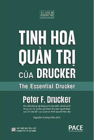 Sách Tinh Hoa Quản Trị Của Drucker (Bìa Cứng) Peter F. Drucker
