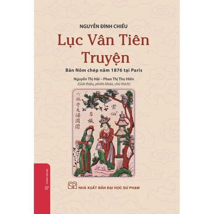 Sách Lục Vân Tiên Truyện - Bản Nôm Chép Năm 1876 Tại Paris (Bìa Cứng) Nguyễn Đình Chiểu