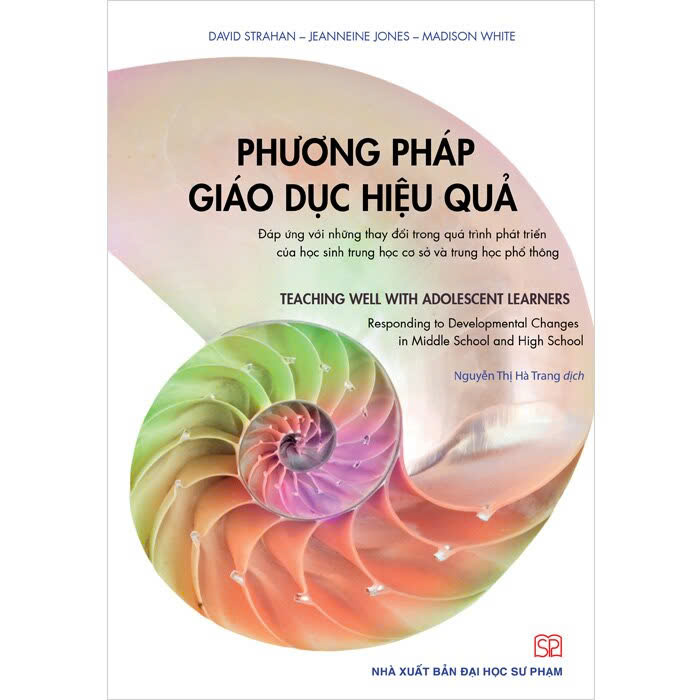 Sách Phương Pháp Giáo Dục Hiệu Quả (Bìa Cứng) David Strahan, Jeanneine Jones, Madison White