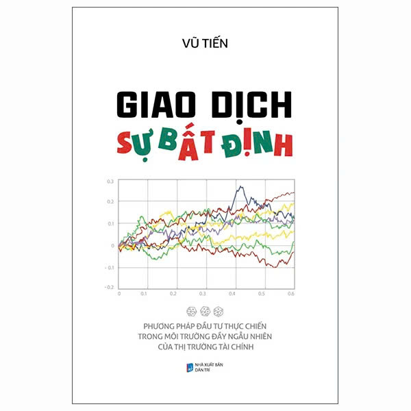 Sách Giao Dịch Sự Bất Định (Vũ Tiến)