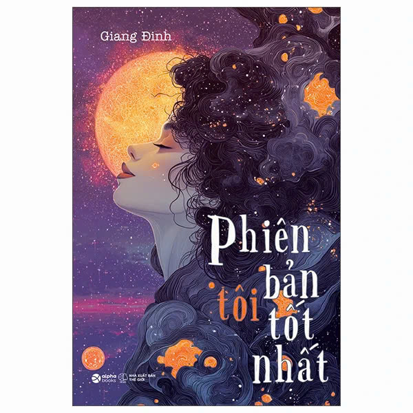 Sách Phiên Bản Tôi Tốt Nhất (Giang Đinh)
