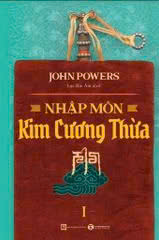 Bộ Sách Nhập Môn Kim Cương Thừa (Bản thường) Bộ 2 Tập của tác giả John Powers