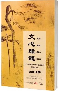 sách Văn tâm điêu long (Tư tưởng mỹ học kinh điển Trung Hoa) Lưu Hiệp