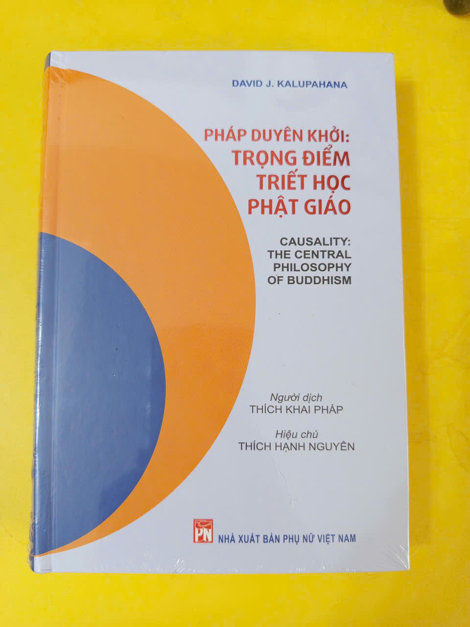 Sách Pháp Duyên Khởi: Trọng Điểm Triết Học Phật Giáo (Bìa Cứng) David J. Kalupahana