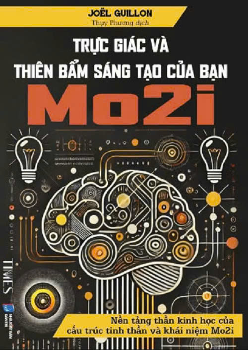 Sách Trực Giác Và Thiên Bẩm Sáng Tạo Của Bạn (Mo2i) Joël Guillon