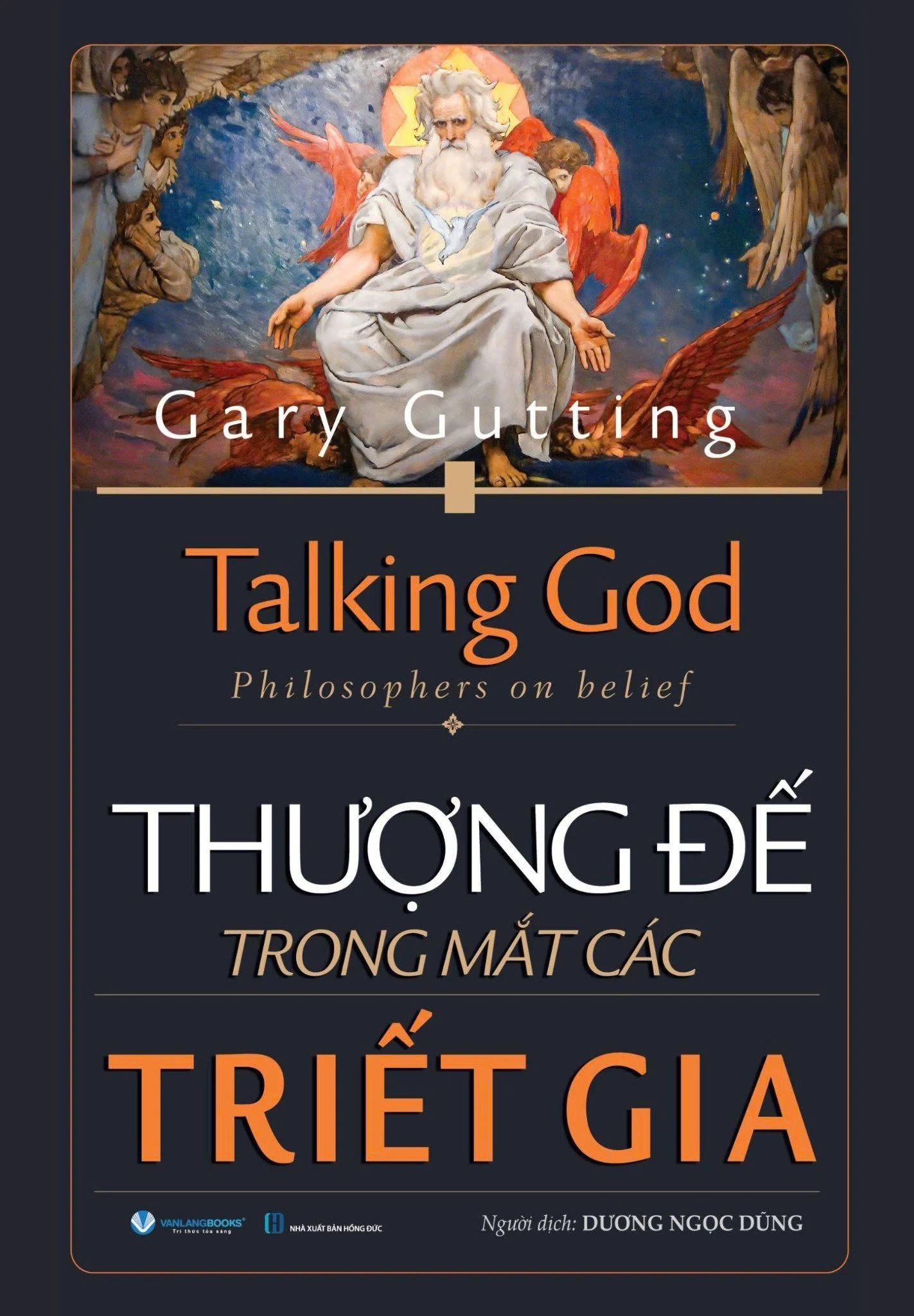 Sách Thượng Đế Trong Mắt Các Triết Gia - Gary Gutting