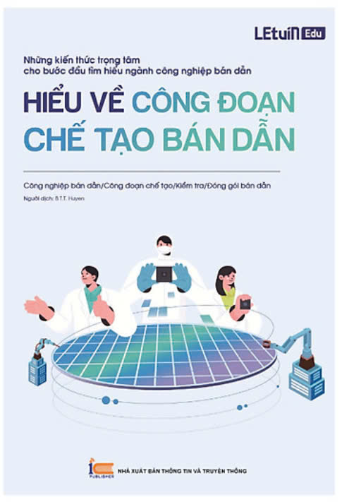 Sách Hiểu về công đoạn chế tạo Bán Dẫn - Letuin Edu