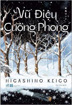 Vũ Điệu Cuồng Phong - Higashino Keigo