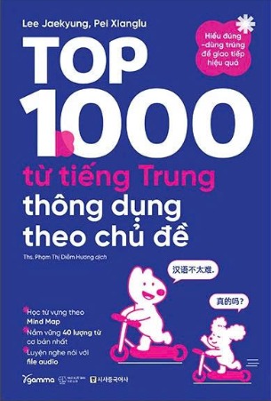 Top 1000 Từ Tiếng Trung Thông Dụng Theo Chủ Đề - Lee Jaekyung, Pei Xianglu