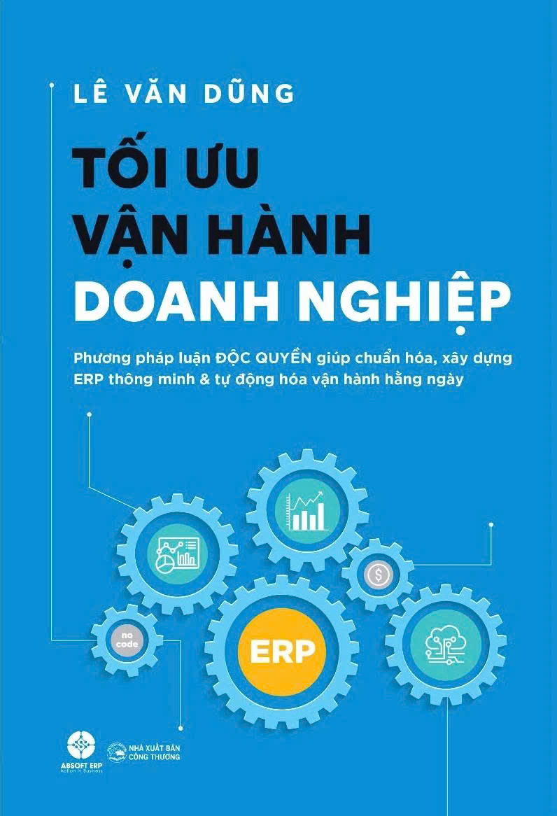 Tối Ưu Vận Hành Doanh Nghiệp - Lê Văn Dũng