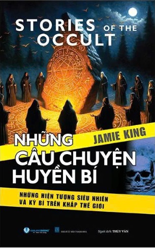 Story Of The Occult - Những Câu Chuyện Huyền Bí (Jamie King)