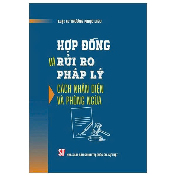 Hợp Đồng Và Rủi Ro Pháp Lý: Cách Nhận Diện Và Phòng Ngừa