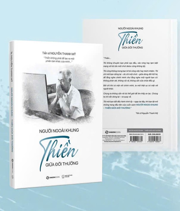 Người Ngoài Khung - Thiền Giữa Đời Thường (Tiến sĩ Nguyễn Thanh Mỹ)