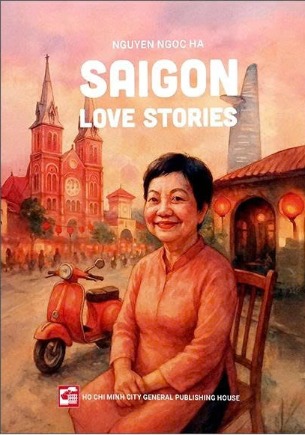 Saigon Love Stories - Nguyen Ngoc Ha
