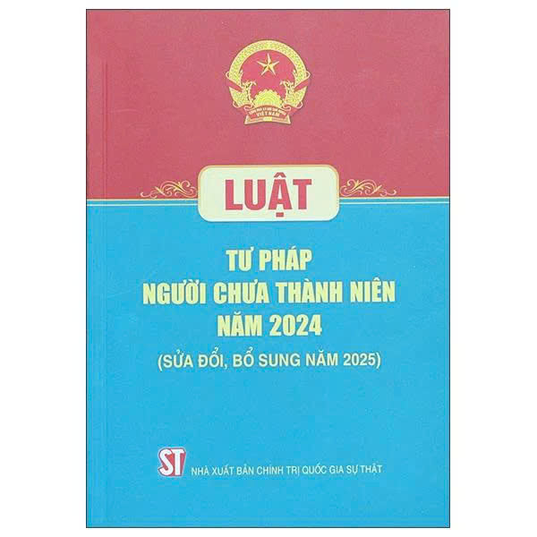 Luật Tư Pháp Người Chưa Thành Niên Năm 2024 (Sửa Đổi, Bỗ Sung Năm 2025) Quốc Hội