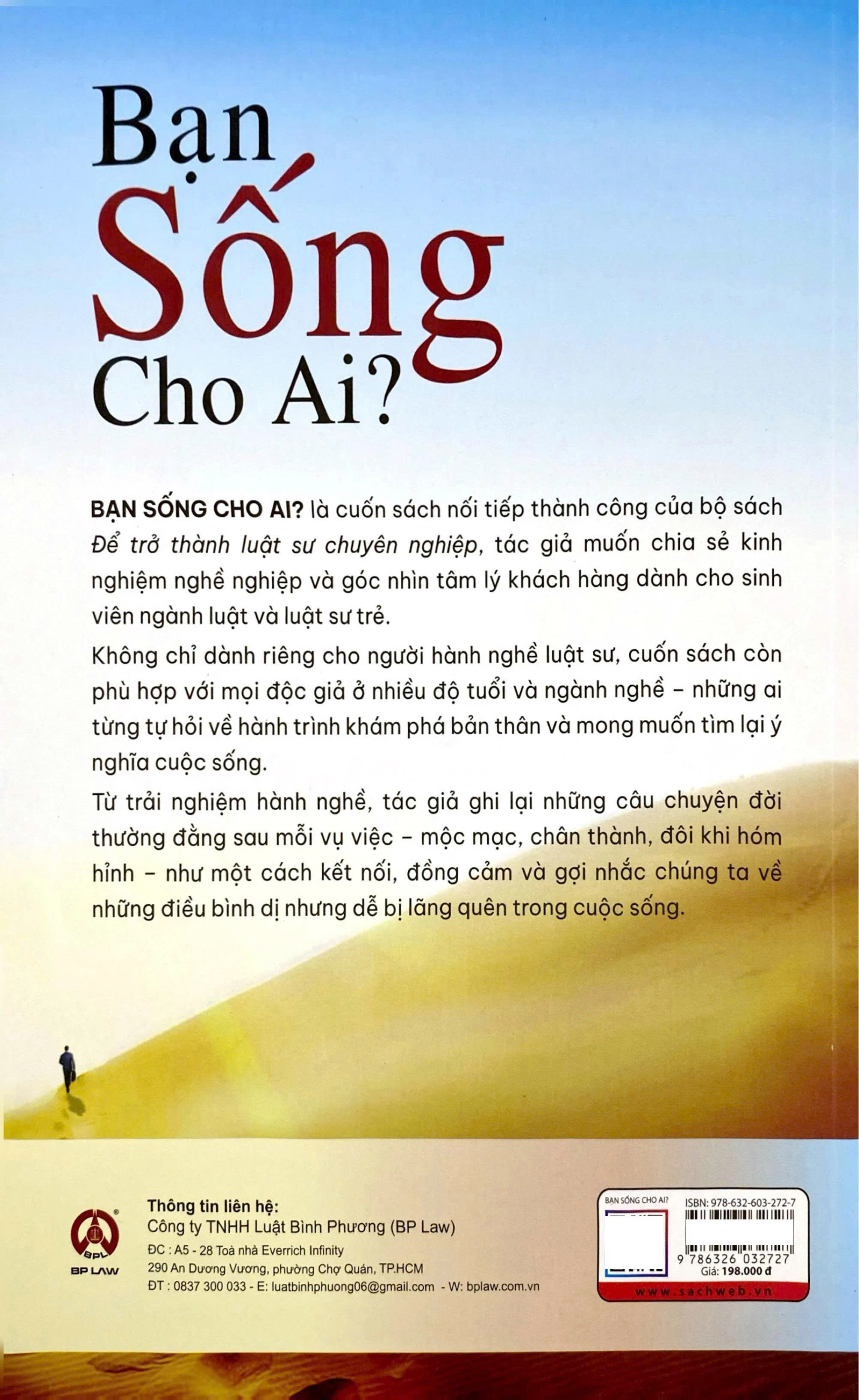Bạn Sống Cho Ai? - Hành Trình Khám Phá Bản Thân Và Tìm Lại Cuộc Sống Cho Chính Mình (Lê Bình Phương)