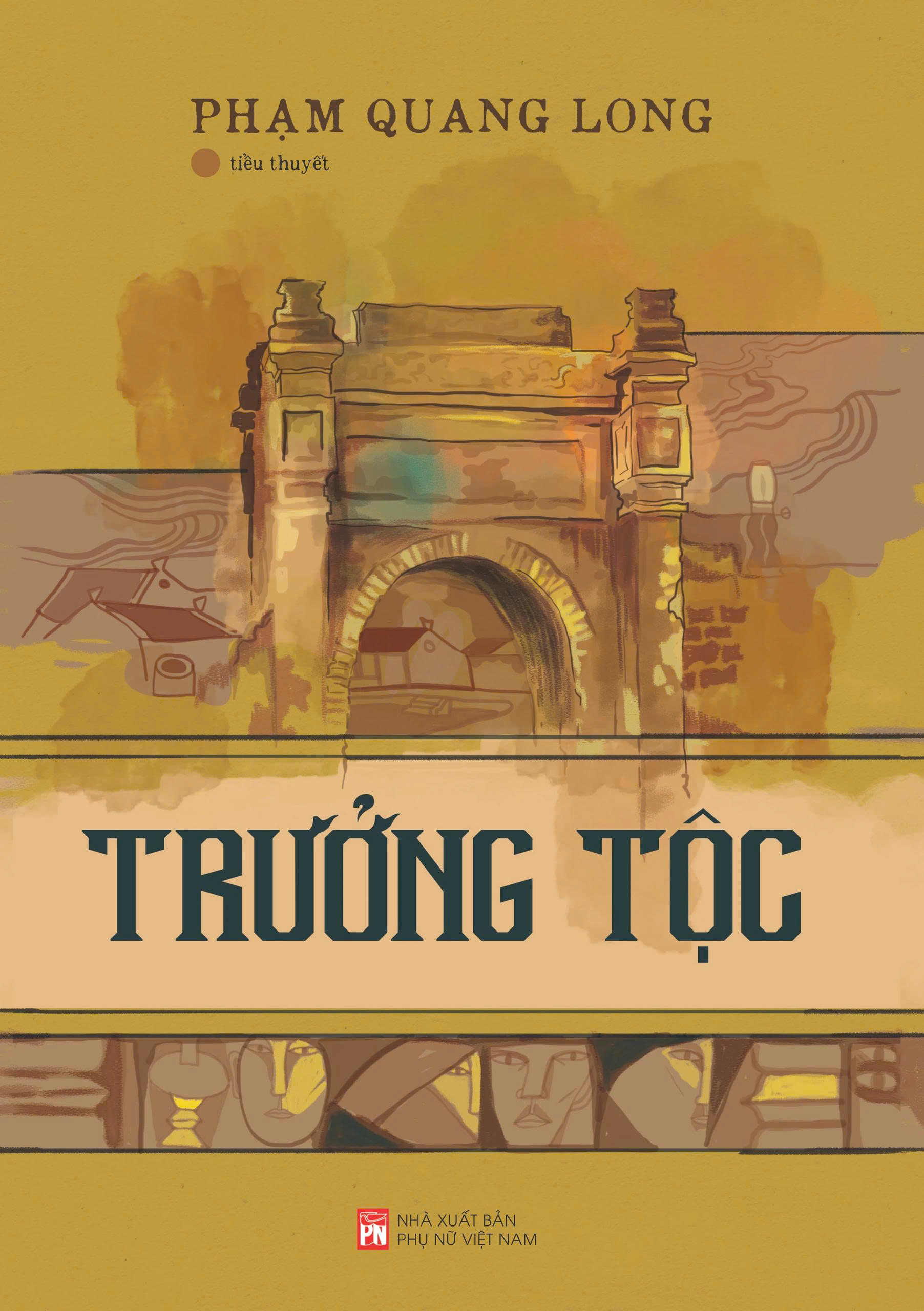 Trưởng Tộc - Phạm Quang Long