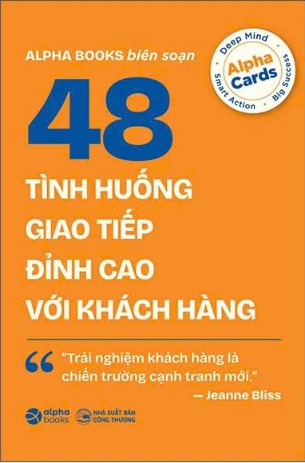 48 Tình Huống Giao Tiếp Đỉnh Cao Với Khách Hàng
