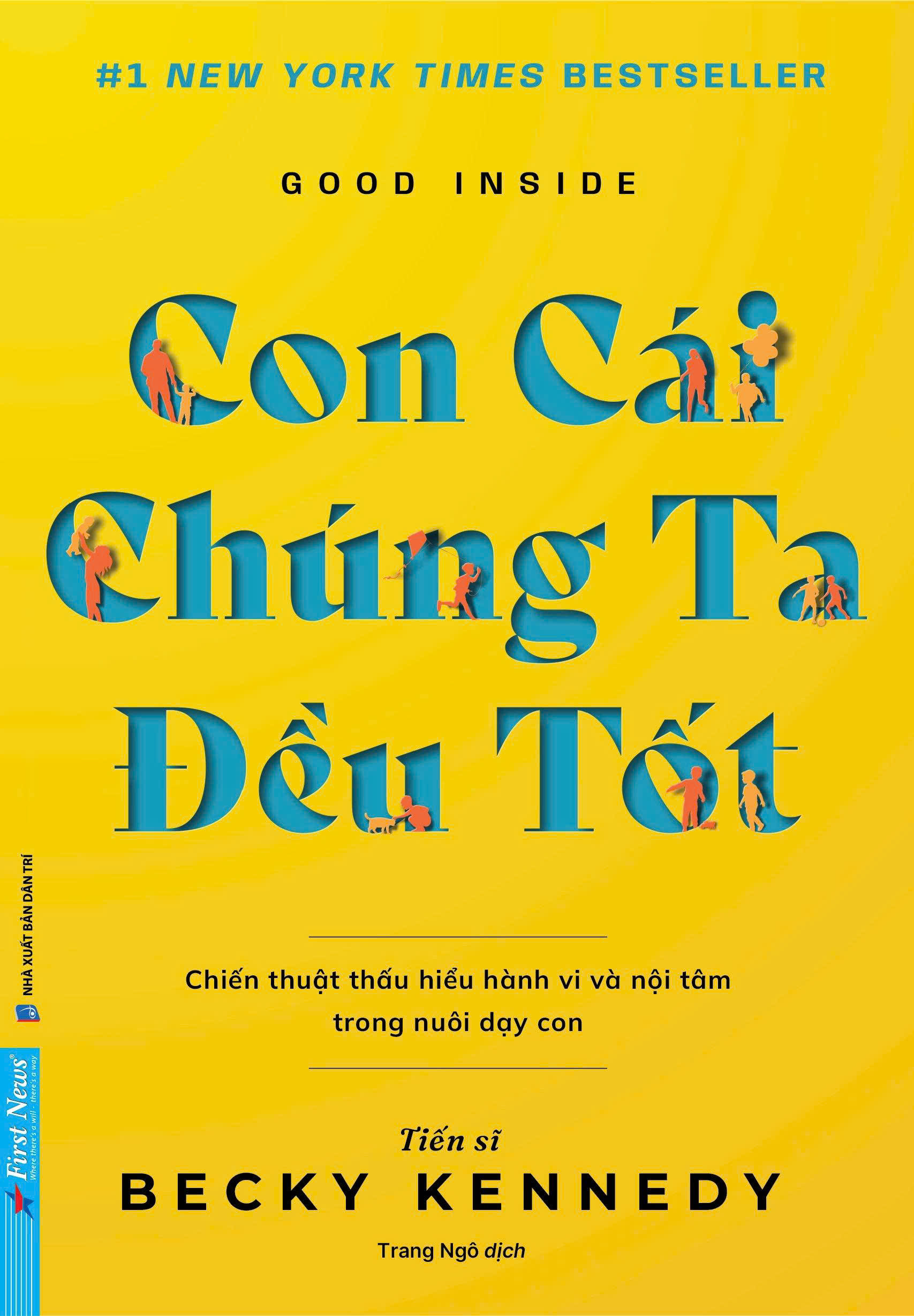 Con Cái Chúng Ta Đều Tốt - Good Inside ( Dr. Becky Kennedy)