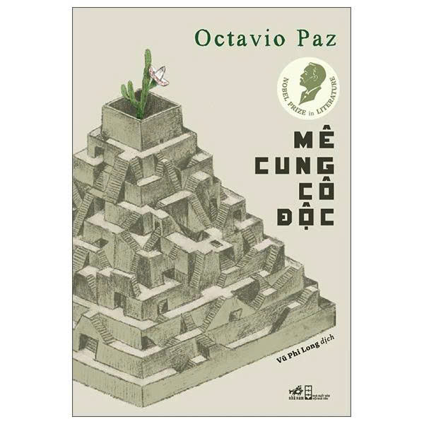 Mê Cung Cô Độc - Otavio Paz