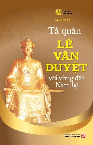 Tả quân Lê Văn Duyệt với vùng đất Nam Bộ - Nhiều Tác Giả
