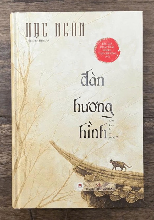 Đàn Hương Hình - Một Khúc Bi Ca Tráng Lệ (Bìa Cứng) Mạc Ngôn