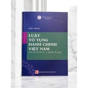 Giáo trình Luật hành chính Việt Nam (Tái bản) Đại Học Luật HCM