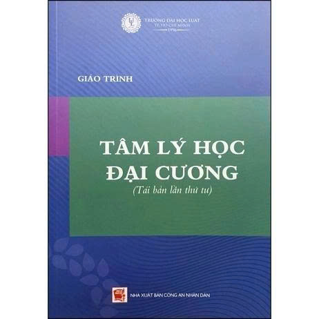 Giáo trình tâm lý học đại cương (Tái bản) Đại học Luật TP. HCM