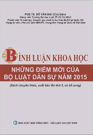 Bình luận khoa học những điểm mới của Bộ Luật Dân sự năm 2015 - PGS. TS. Đỗ Văn Đại