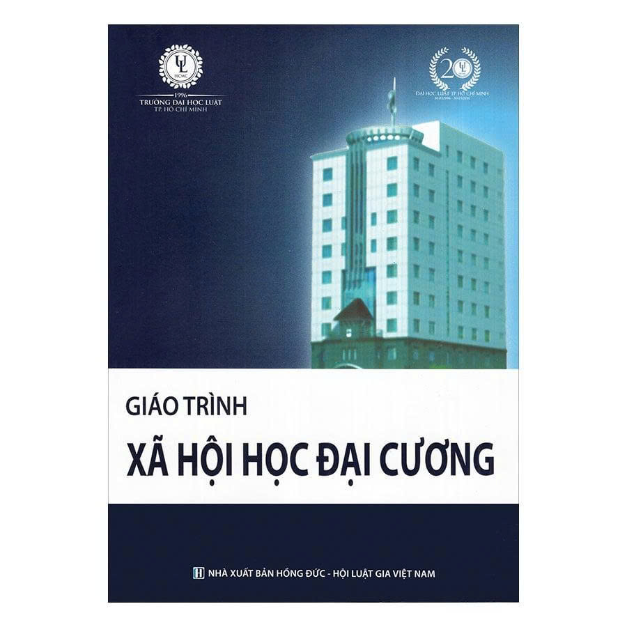 Giáo trình xã hội học đại cương - Đại học Luật TP. HCM