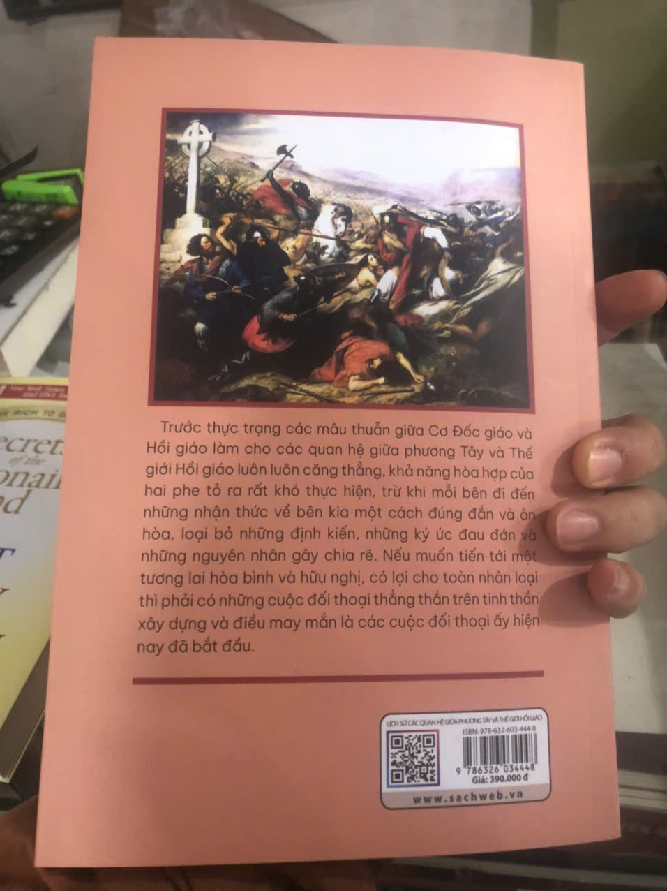 Lịch sử quan hệ giữa phương Tây và thế giới Hồi giáo -  Nguyễn Thọ Nhân
